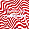 DJ Abravanell - DEADPOOL (Explicit)