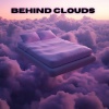 Behind Clouds、Julie Riviera、Young Grove - The Still Waters