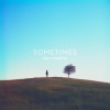 Max Martis - Sometimes