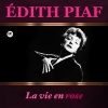 Edith Piaf - La vie en rose (Remastered)