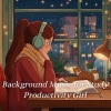 Background Music for Study Productivity Girll - Clarity for the Mind