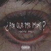 Argon Diaz - ¿Por Que Me Miras? (Explicit)