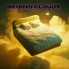 Behind Clouds、Julie Riviera、Young Grove - Radiant Stillness