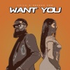 Laila、Meneer Cee - Want You (feat. Meneer Cee)