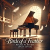 Larry Kenzal - Birds of a Feather