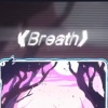 404Hz - Breath (纯享版)