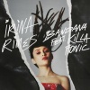 Irina Rimes、Killa Fonic - Bandana