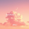 Bali - Рассвет (Explicit)