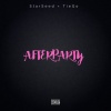 Starseed、Tiego - AFTERPARTY (feat. Tiego)