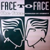 The Face - Face To Face