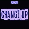 Just Juice - CHANGE UP (Explicit)