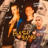 DJ Gabriel do Borel、Lili AM、Scarp - Flash Bang (Explicit)