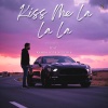 Dr Nithin S、Kamro - Kiss Me La La La (Hindi)(feat. Kamro)