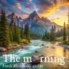 Frank Kozlowski - The morning (432Hz Version)