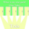 Tres - What is my true path? (One Take)