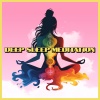 Chinese Relaxation and Meditation、Deep Sleep Meditation、Relaxation and Meditation - Aura Mantra Chakra
