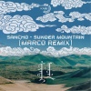 Sancho - Sunder Mountain (Marco Remix)