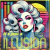 Unsafe Released、giovanna - Illusion (it´s just a)(feat. Giovanna)(Radio Edit)