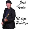 José Teran - El Hijo Pródigo