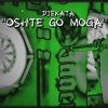 DJEKATA - OSHTE GO MOGA