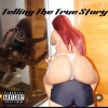 King Savage Yt - Telling You The Story (Explicit)