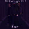 Lowkeyytm、Pilla B、Ki$H - Zone (Explicit)