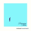 Michael Brandmeier - Returning Home