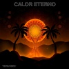 Destro5、Treboll、DestroXTreboll - Calor Eterno