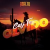 Asalto - Casi Te Olvido