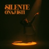 Silente - Onaj isti