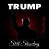 Sanctuary - Trump -Still Standing