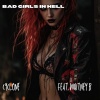 Whitney B.、CYCLONE - BAD GIRLS IN HELL