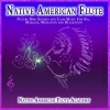 Native American Flute Academy、Aveda Blue、Native American Flute - Soothing Native Flute with Gentle Nature Sounds