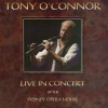 Tony O'Connor - Opening (Live In Concert At the Sydney Opera House)