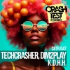 Techcrasher、Dim2Play - K.D.H.H.