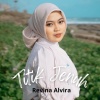 Revina Alvira - Titik Jenuh