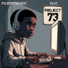filbertmusic、A L i C - Project 73 (feat. A L i C)