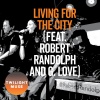 Twilight Muse、robert randolph、G. Love - Living for the City (feat. Robert Randolph & G. Love)
