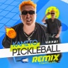 Yanbi - Kamito Pickleball (ThahTrung Remix)