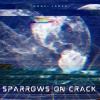Gogui james - Sparrows on crack (Explicit)