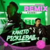 Yanbi - Kamito Pickleball (TongDuy Remix)