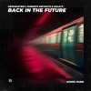 Dropbusterz、Umberto Esposito、Delayz - Back in the Future
