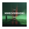 THKT - MME (Version)