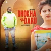 DS Narwaniya、Ravi Rajput - Dhokha vs Daru