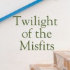 2strings - Twilight of the Misfits