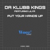 Da Klubb Kings、Lilya - Put Your Hands Up