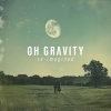 Oh Gravity - Falling (wedding version)
