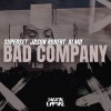 Superset、Jason Robert、Almo - Bad Company