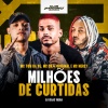 Mc Merly、Mc Chá Original、Club Marconex Records、Tropa da W&S、mc tom da VG、DJ Isaac Vieira - Milhões de Curtidas (Explicit)