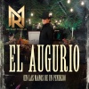 Ricardo Murillo - El Augurio (En Las Manos De Un Pendejo)(Explicit)